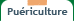 Puériculture