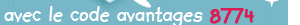 avec le code avantages 8774