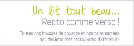 Un lit tout beau… Recto comme verso !