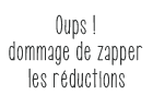 Oups ! dommage de zapper les VENTES PRIVEEs & les r&eacute;ductions, !