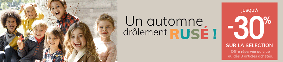 Un automne drôlement rusé ! Jusqu'à -30% sur la sélection Un automne drôlement rusé ! Jusqu'à -30% sur la sélection