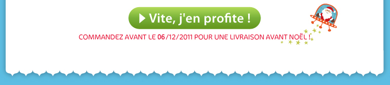 D&eacute;couvrez notre boutique et profitez des promos de No&euml;l. Pour &ecirc;tre s&ucirc;r de recevoir vos cadeaux avant No&euml;l, commandez avant le 06/12/2011