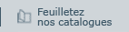 Feuilletez vos catalogues en ligne
