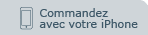 commandez avec votre iPhone