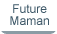 Future maman