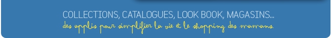 COLLECTIONS, CATALOGUES, LOOK, BOOK, MAGASINS...