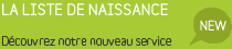 la liste de naissance