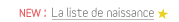 la liste de naissance
