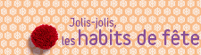 habits de f&ecirc;te