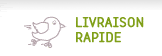 livraison rapide