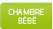 Chambre b&eacute;b&eacute;