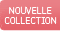 la nouvelle collection
