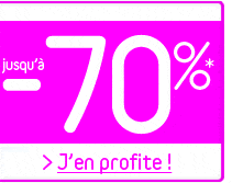 Soldes jusqu'&agrave; - 70%