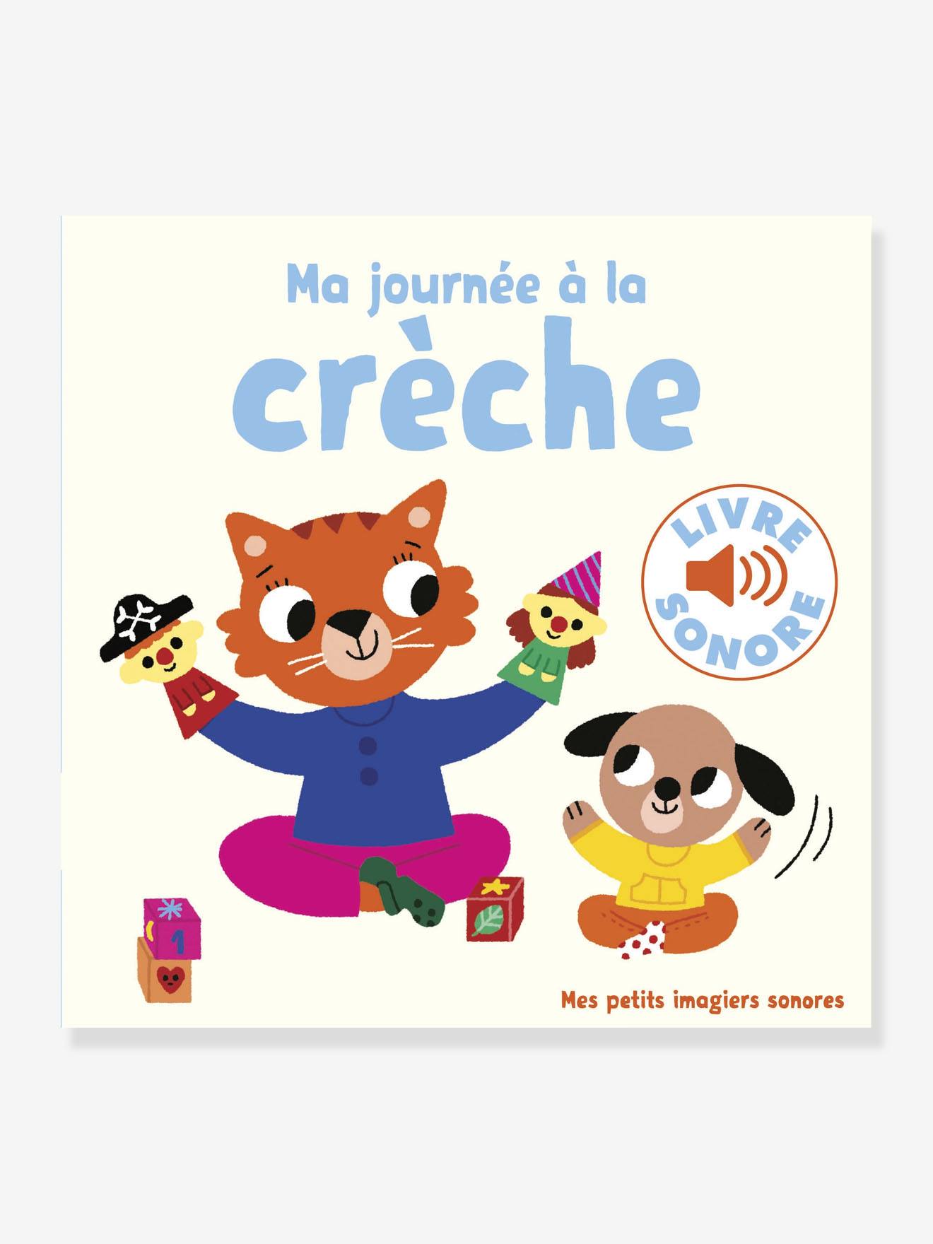 Livre Sonore La Journee A La Creche Gallimard Jeunesse Gallimard