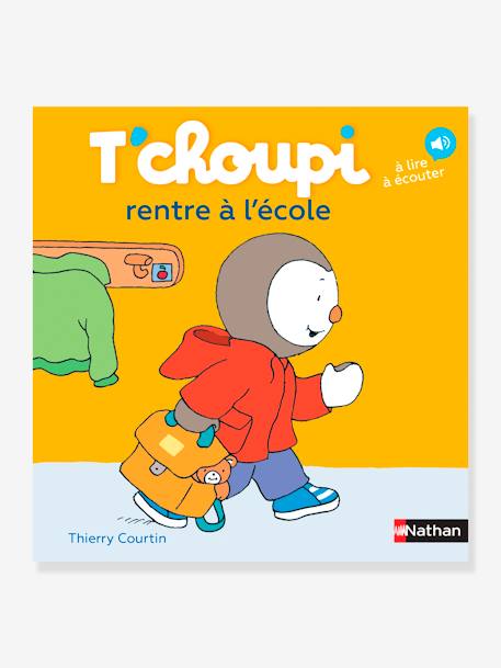 Livre T Choupi Rentre A L Ecole Nathan Multico Nathan