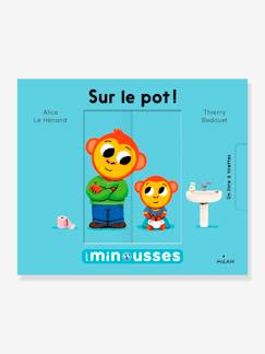 Jouet-Livres-Premières histoires-Livre - Les Minousses - Sur le pot ! - ÉDITIONS MILAN