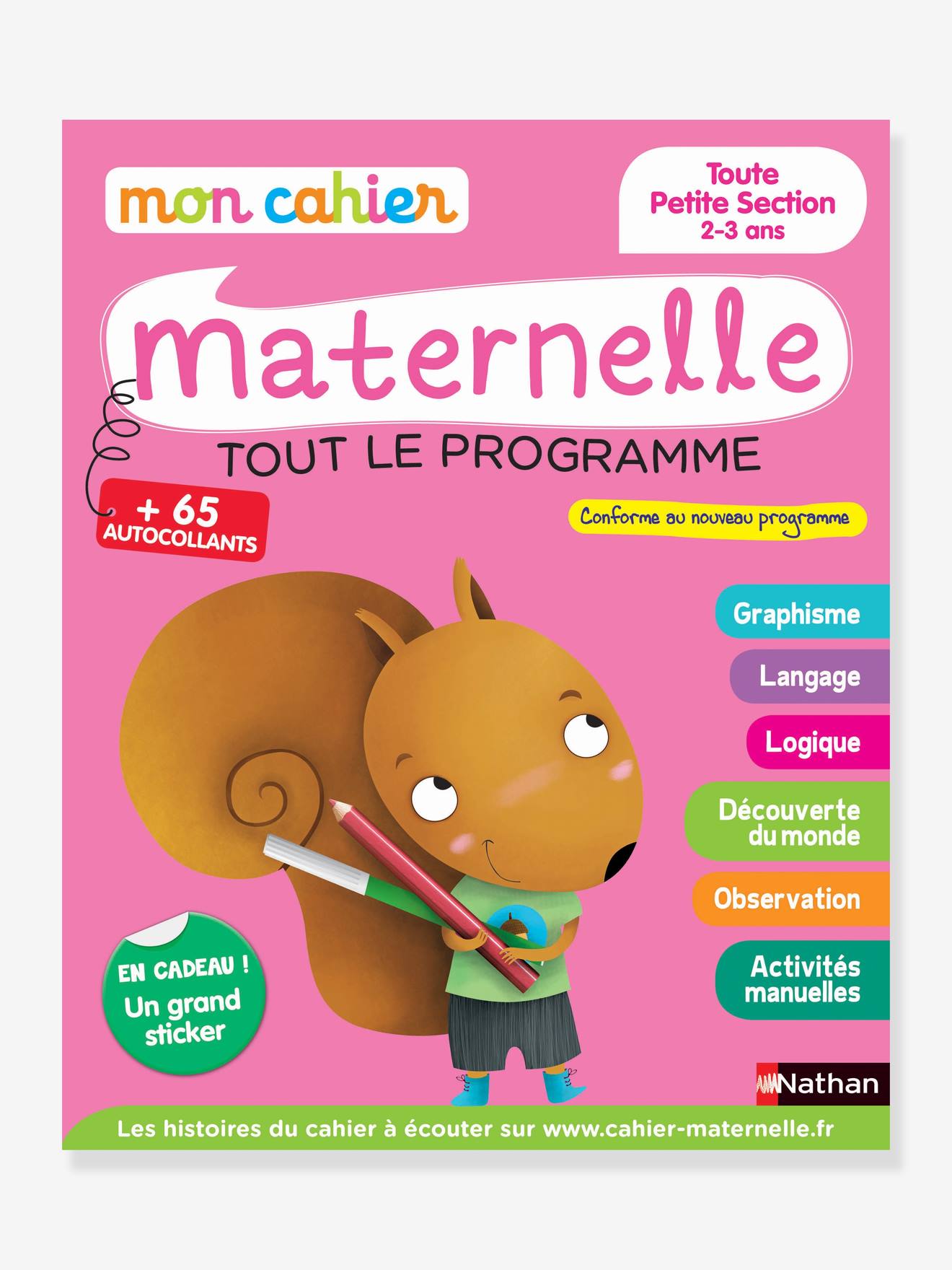 Mon Cahier Maternelle TPS - 2/3 ans - NATHAN rose